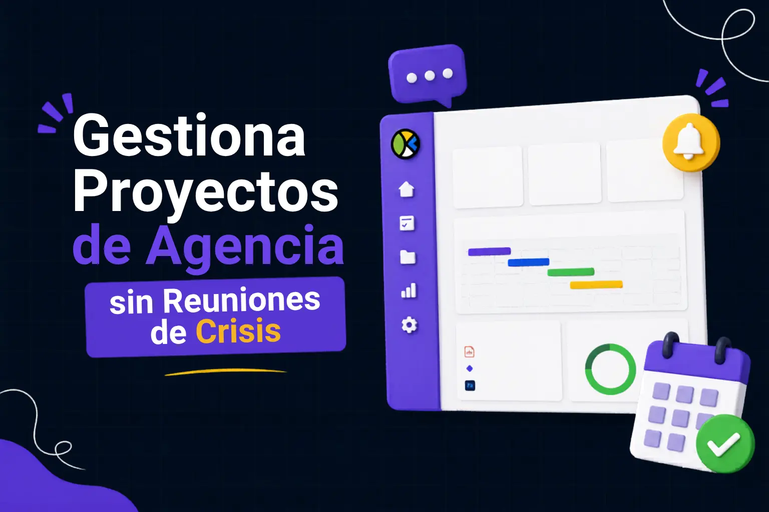 Gestiona Proyectos de Agencia sin Reuniones de Crisis